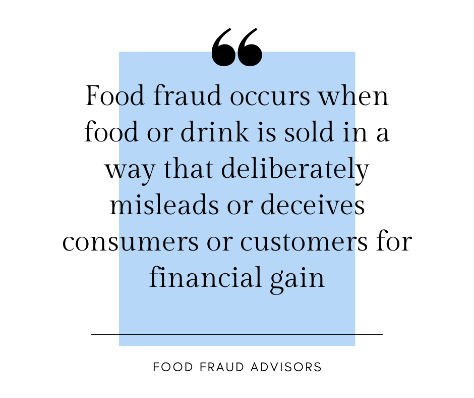 Definition Of Food Fraud